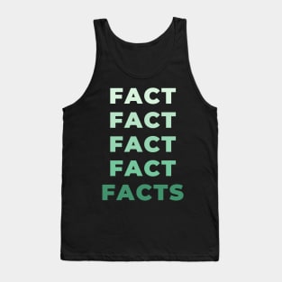 Facts Tank Top